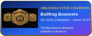 Bullfrog Bouncers – Q4 2026 Arkansas State Champion, The Best Bounce Business (website) in America