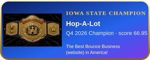 Hop-A-Lot – Q4 2026 Iowa State Champion, The Best Bounce Business (website) in America