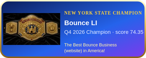 Bounce LI – Q4 2026 New York State Champion, The Best Bounce Business (website) in America
